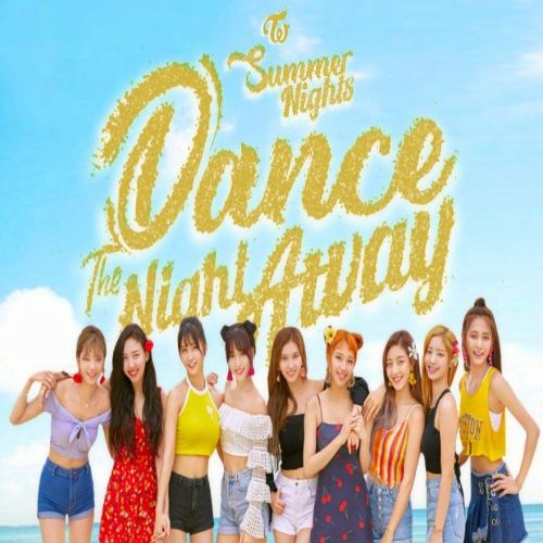 دانلود موزیک ویدیو کره ای گروه (توایس) Twice با نام (رقص شب دور) Dance The Night Away